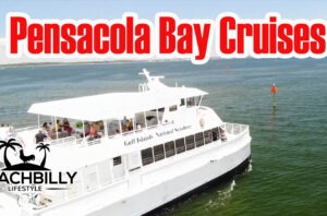 BeachBilly Lifestyle Pensacola Bay Cruises