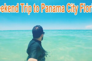 Weekend  Trip to Panama City Florida by Mehdi Mirian
