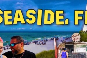 Seaside Florida Tour with 30A Misfits Truman Show Edition