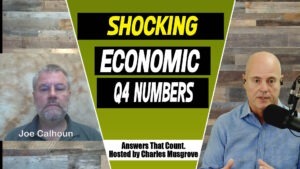 Shocking Economic Q4 Numbers – Answers That Count