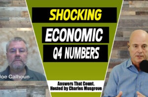 Shocking Economic Q4 Numbers – Answers That Count