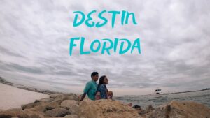 Kristen Sam Best Things To Do In DESTIN  FLORIDA