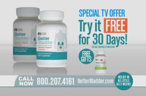 Say Goodbye to a Bossy Bladder 1-800-207-4161 Commercial