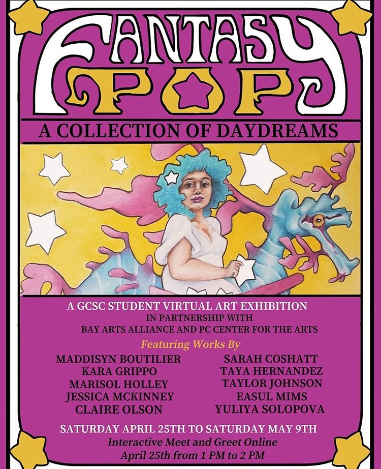 Gulf Coast State College presents “Fantasy POP: A Collection of Daydreams” Virtual Art Exhibit