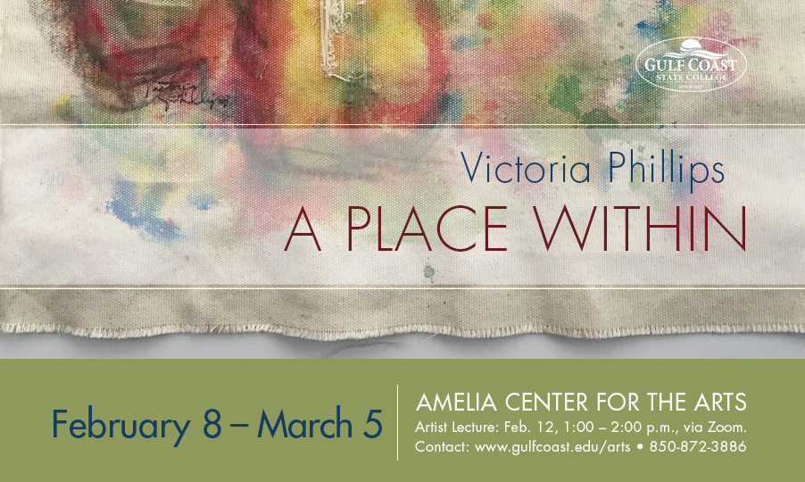 Gulf Coast State College Presents “A Place Within”