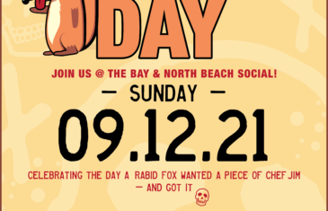 Celebrate Rabid Fox Day at The Bay and North Beach Social