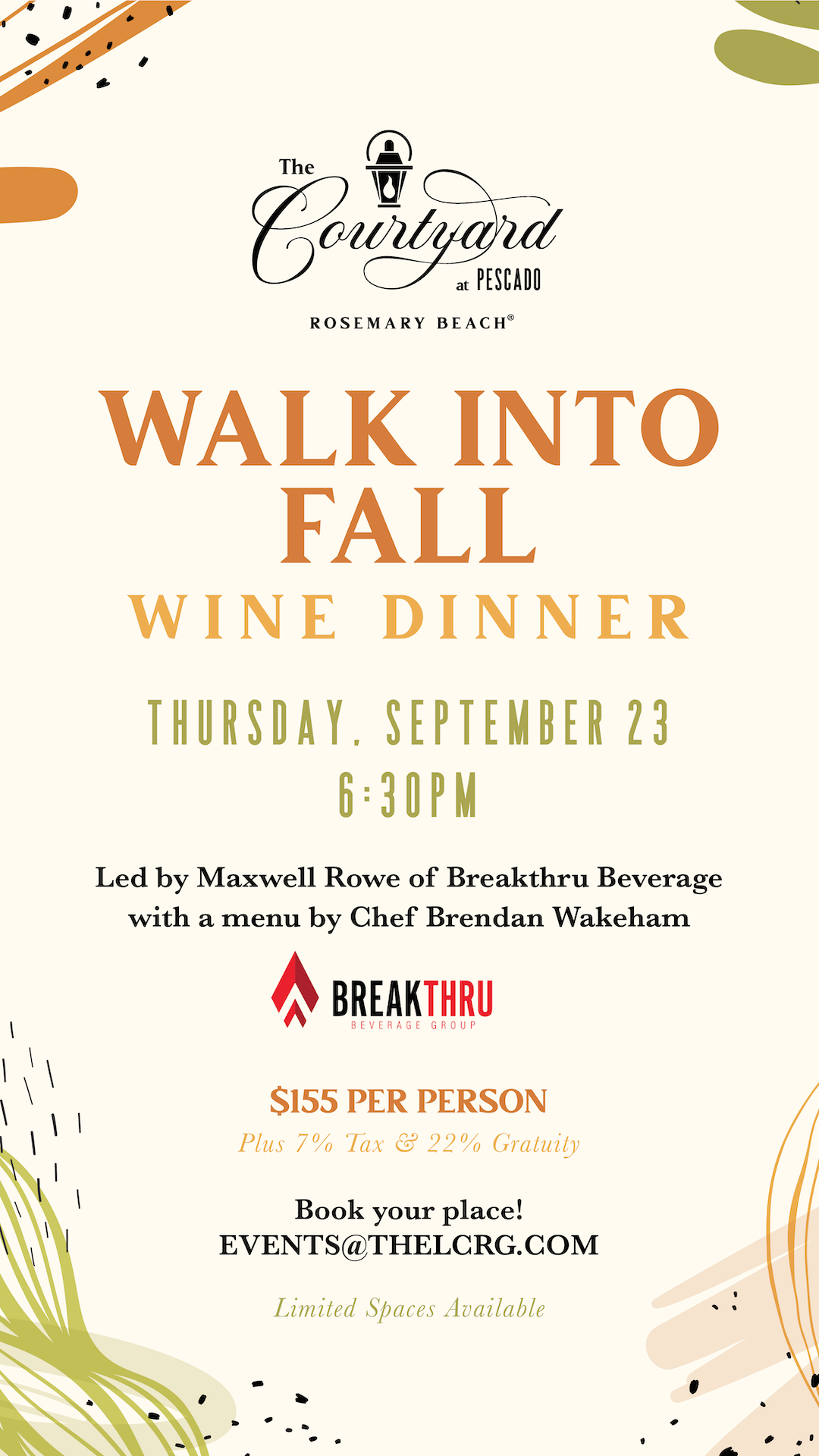 Walk into Fall Wine Dinner Led by Maxwell Rowe of Breakthru Beverage