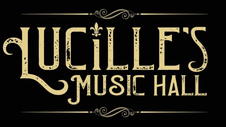 Lucilles Music Hall