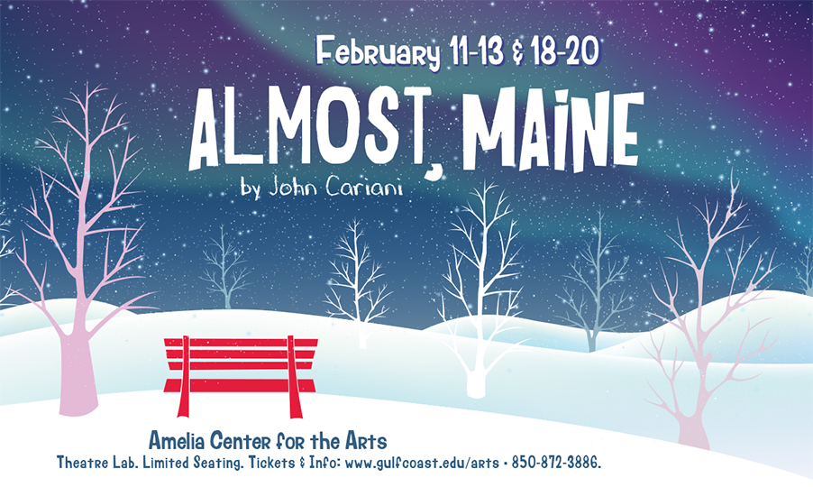 GCSC Visual and Performing Arts Presents  Almost, Maine