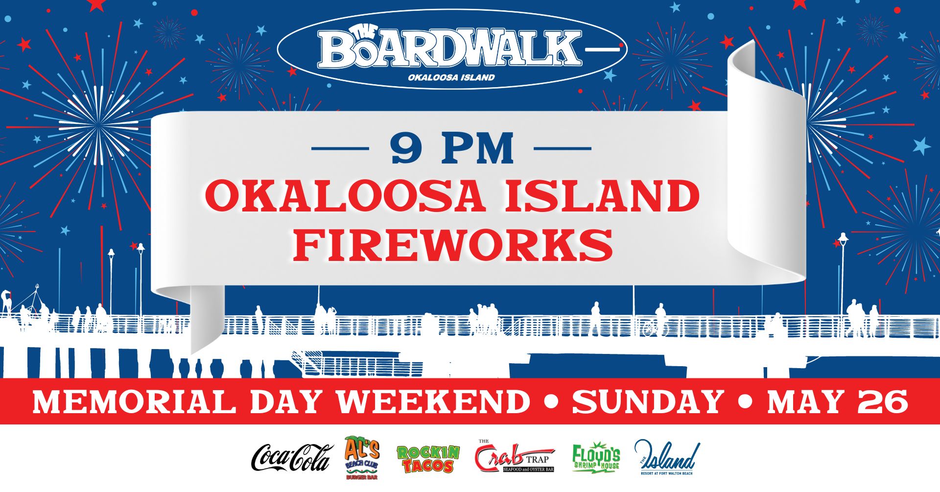 Memorial Day Fireworks at The Boardwalk on Okaloosa Island