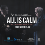Emerald Coast Theatre Company Presents All Is Calm: The Christmas Truce of 1914