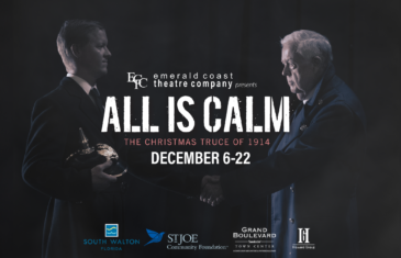 Emerald Coast Theatre Company Presents All Is Calm: The Christmas Truce of 1914