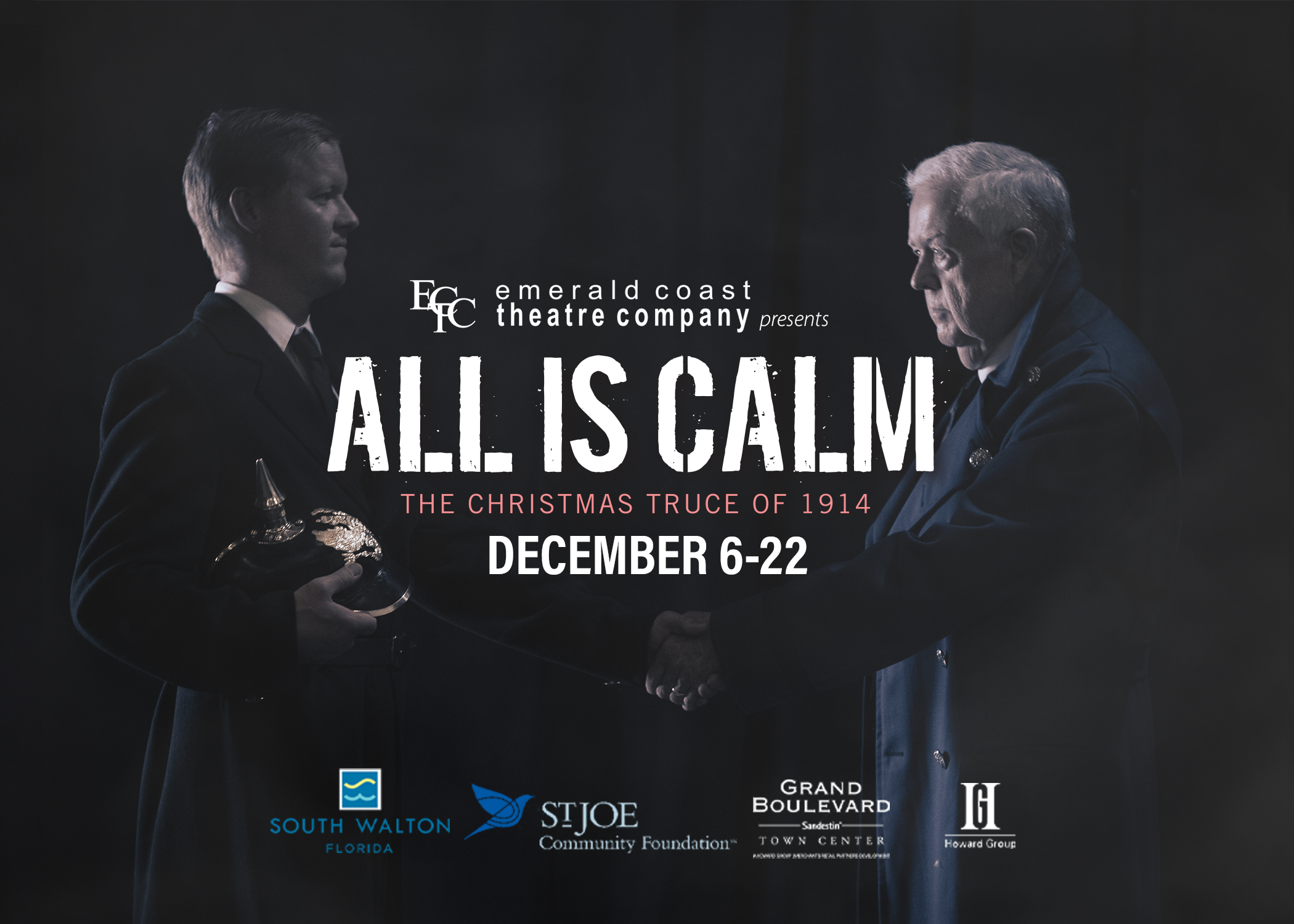 Emerald Coast Theatre Company Presents All Is Calm: The Christmas Truce of 1914