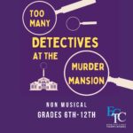 Emerald Coast Theatre Company's Educational Program Presents Too Many Detectives at the Murder Mansion