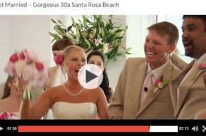 Get Married – Gorgeous 30a Santa Rosa Beach