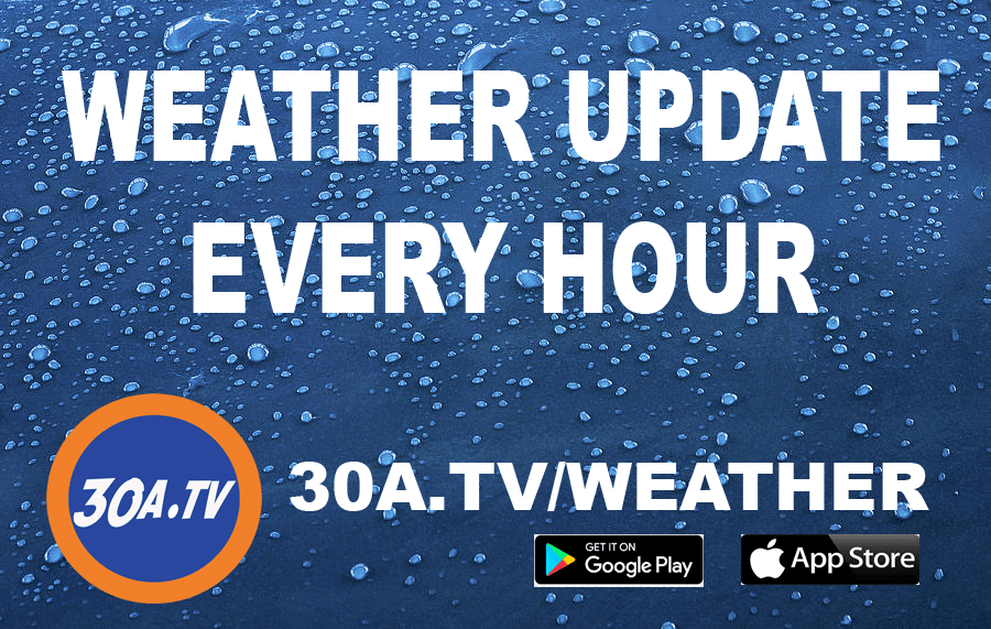 30A TV Weather Updated Hourly