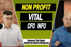 Non Profit Vital 501c CFO Information Answers That Count podcast