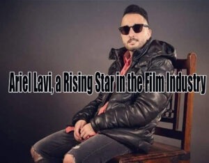 Ariel Lavi Can help your Film Production Get to Next Level COMMERCIAL