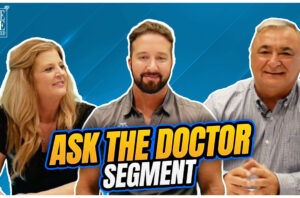 New Segment — Ask the Doctor