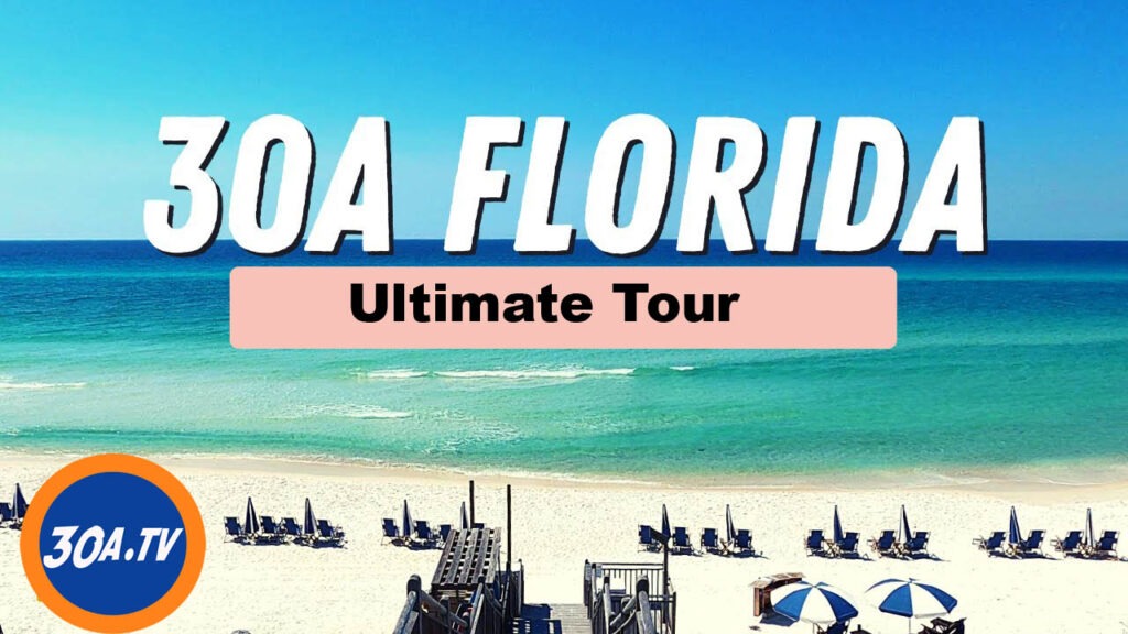 30A Amazing Florida Beach Towns Ultimate Tour By Gulf Coast Girl