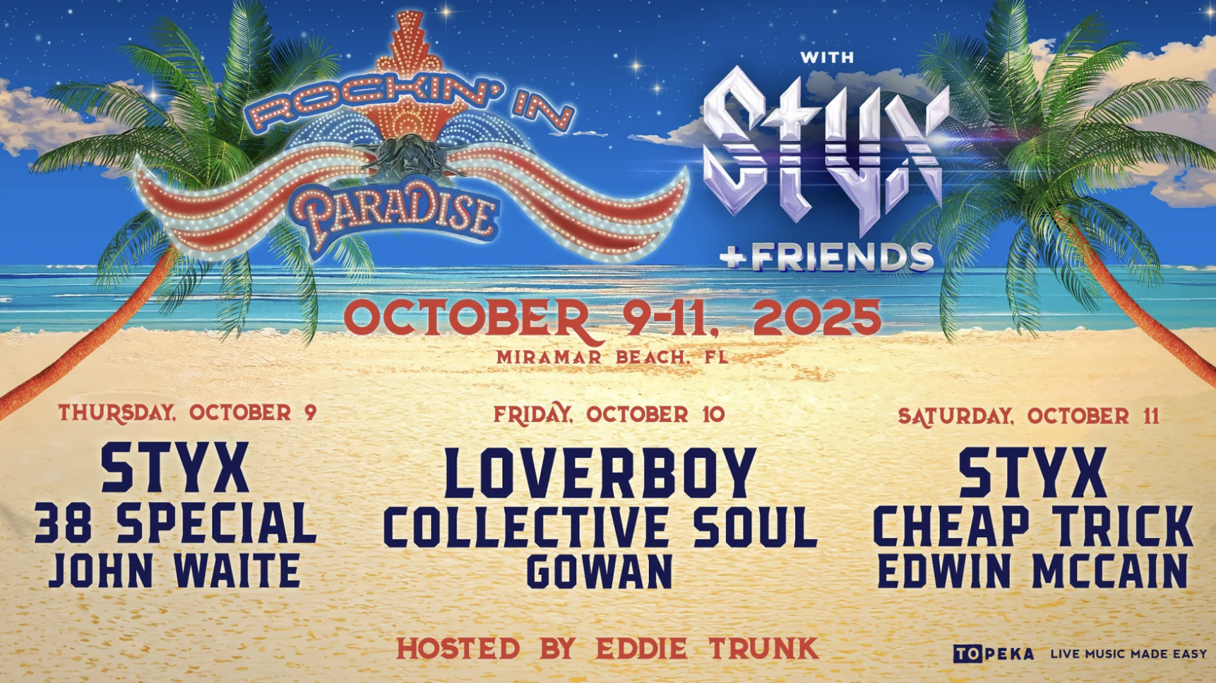 Rockin in Paradise with Styx