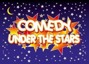 Comedy Under The Stars Comedy Under The Stars
